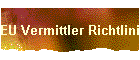 EU Vermittler Richtlinien