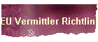 EU Vermittler Richtlinien