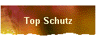 Top Schutz