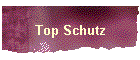 Top Schutz